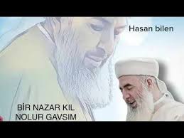 Hasan Bilen - BİR NAZAR KIL NOLUR GAVSIM